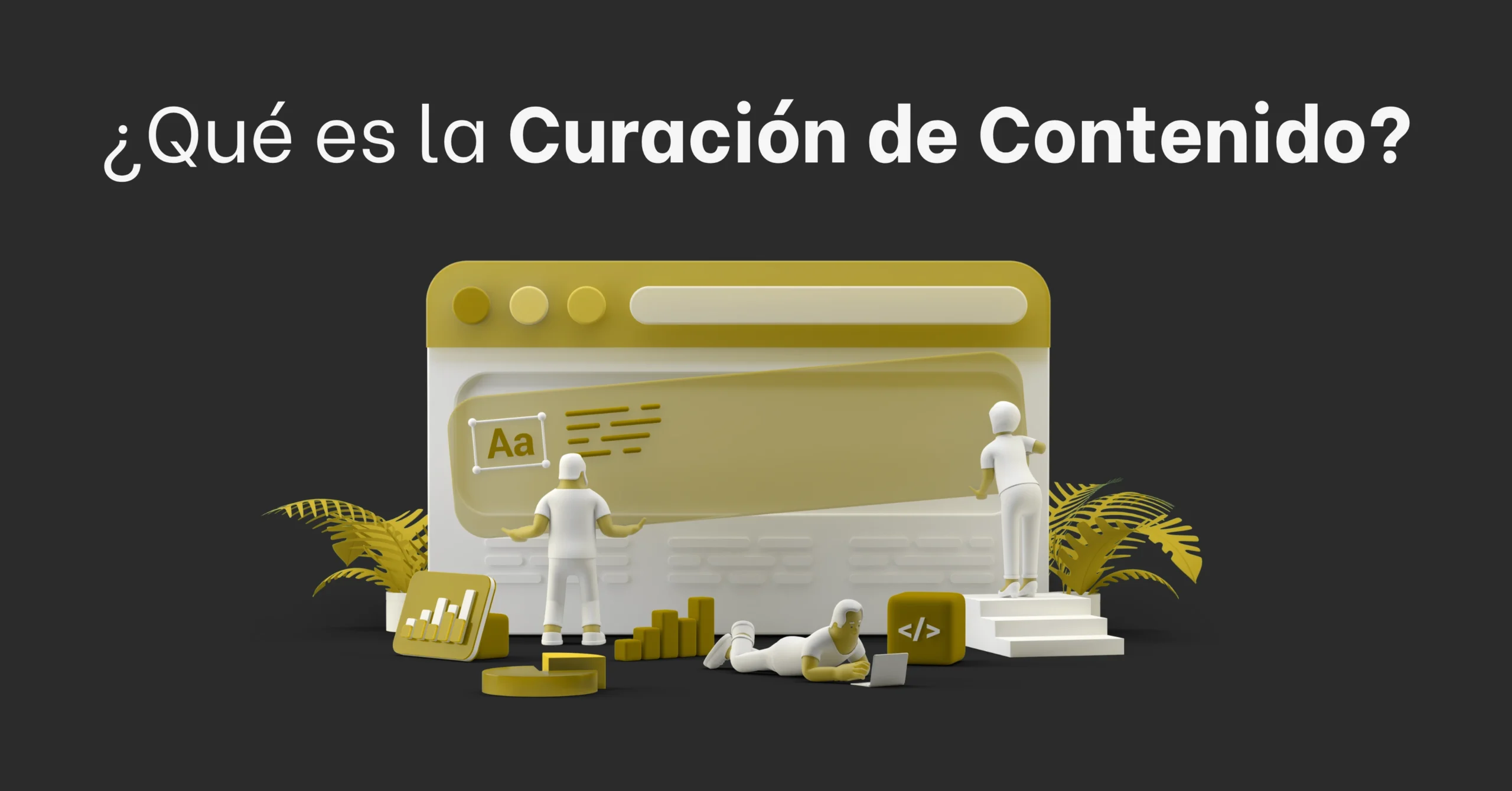 que es curación de contenido