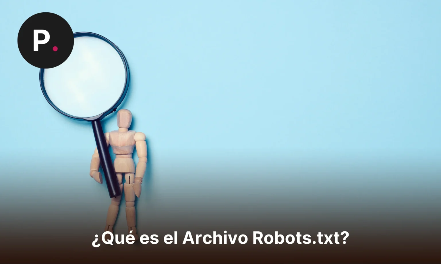 qué es el archivo robots