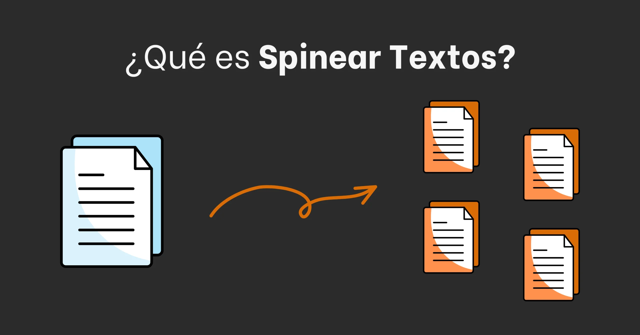 que es spinear un texto